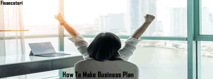 How To Make A Business Plan