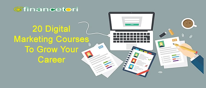 20 Digital Marketing Courses To Grow Your Career